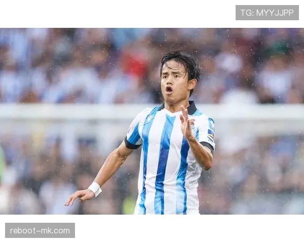 久保建英身价飙升至6000万欧元，稳健表现引转会市场瞩目